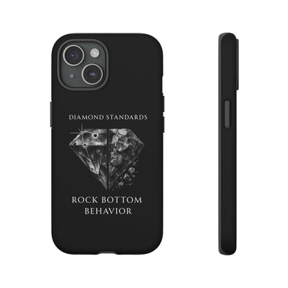 Rock Bottom Behavior Phone Case