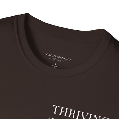 Thriving (Visually) T-Shirt — "No further investigation needed" Minimal Graphic Tee