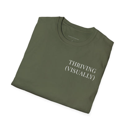 Thriving (Visually) T-Shirt — "No further investigation needed" Minimal Graphic Tee