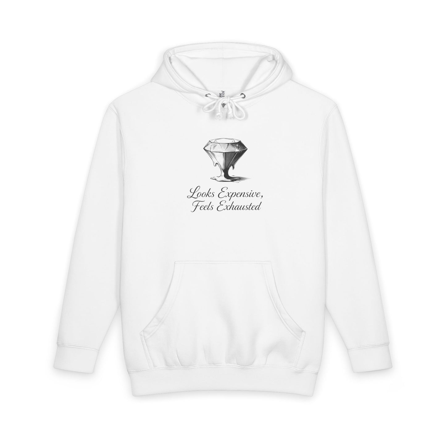 Diamond Graphic Hoodie - "Looks Expensive, Feels Exhausted" Pullover
