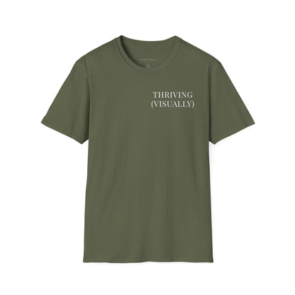Thriving (Visually) T-Shirt — "No further investigation needed" Minimal Graphic Tee