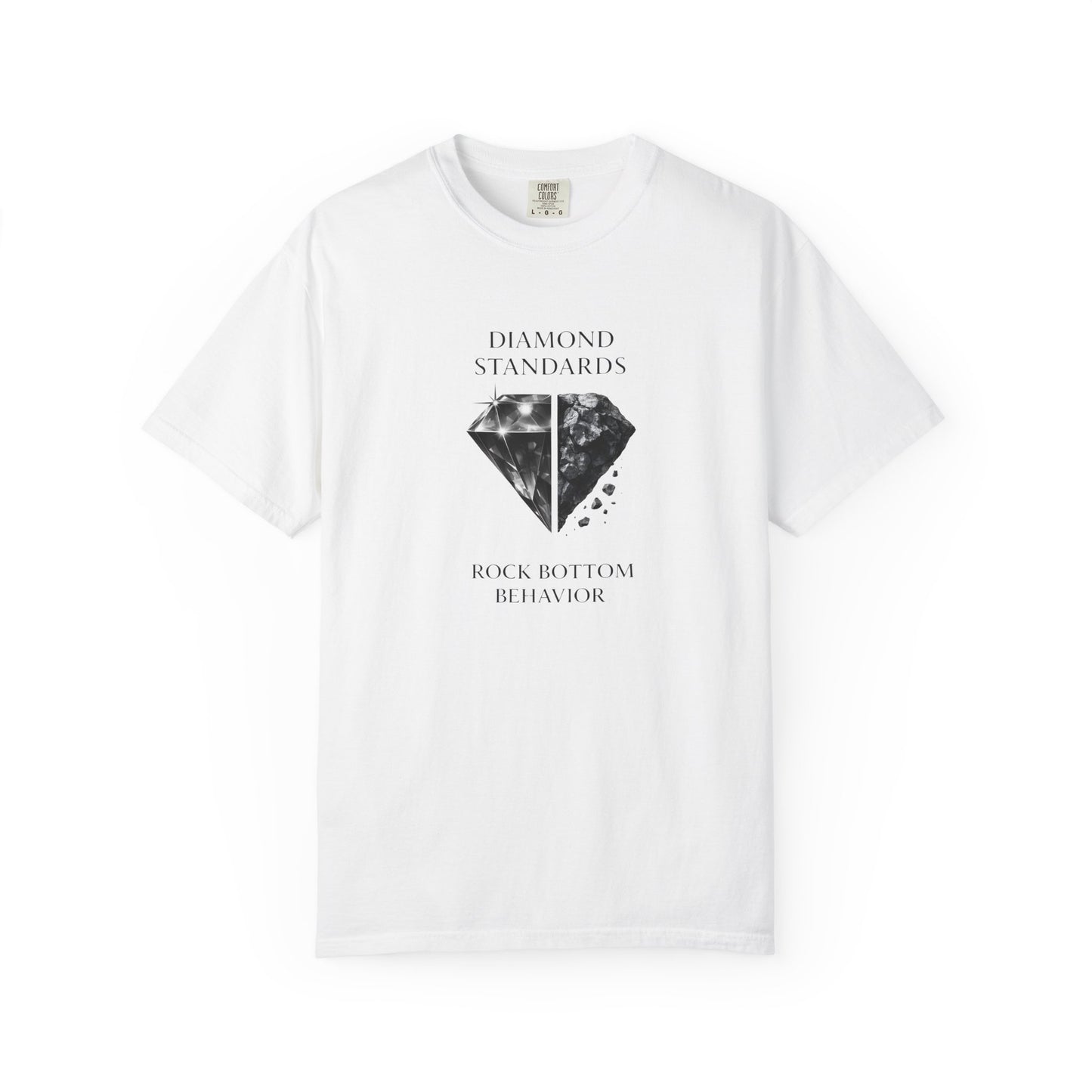 Diamond Standards Tee — “Rock Bottom Behavior” Graphic T-Shirt