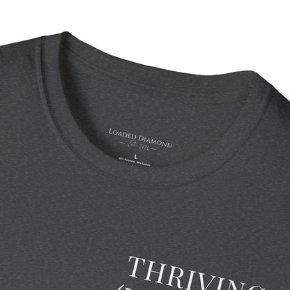 Thriving (Visually) T-Shirt — "No further investigation needed" Minimal Graphic Tee