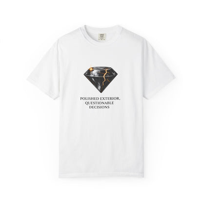 Diamond Graphic T-Shirt — "Polished Exterior, Questionable Decisions"