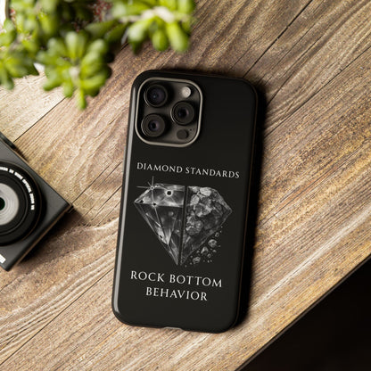 Rock Bottom Behavior Phone Case