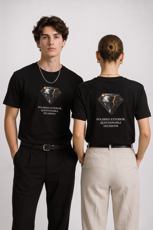 Diamond Graphic T-Shirt — "Polished Exterior, Questionable Decisions"